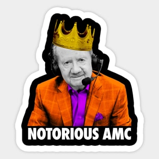 Notorious AMC Orange Variant Sticker